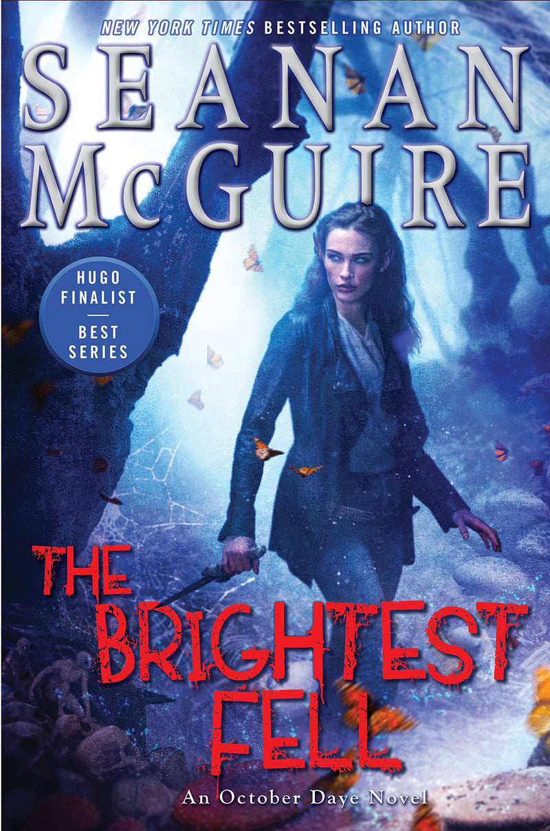 The Brightest Fell (October Daye