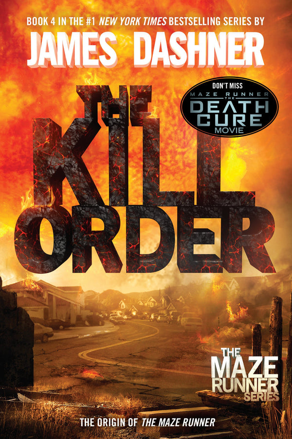 The Kill Order (Maze Runner #4)