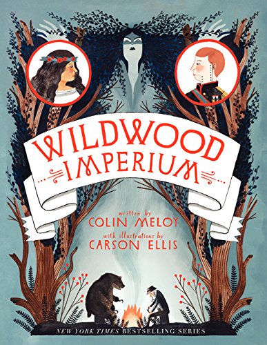 Wildwood Imperium (Wildwood Chronicles #3)