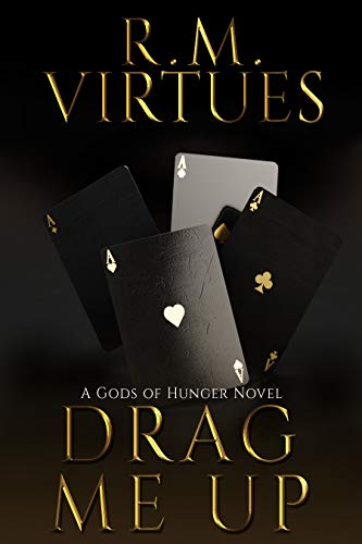 Drag Me Up (Gods of Hunger #1)