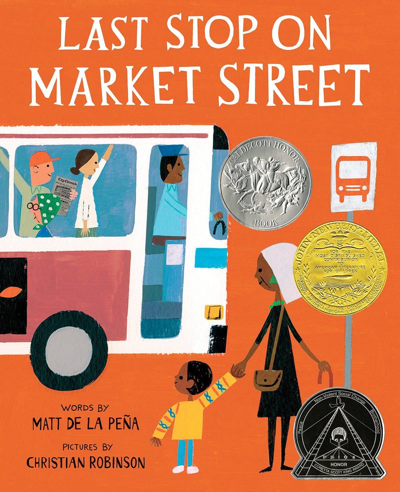 Last Stop on Market Street (Winner of the 2016 Newbery Medal)