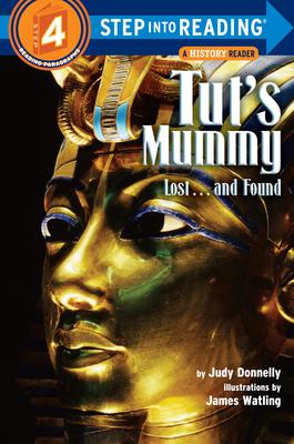Tut's Mummy: Lost...and Found (Step Into Reading - Level 4)