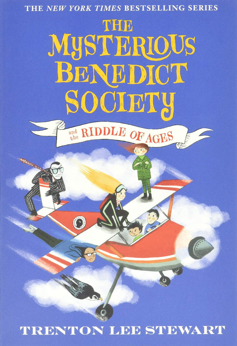 The Mysterious Benedict Society and the Riddle of Ages (Mysterious Benedict Society