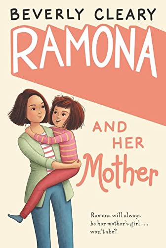 Ramona and Her Mother (Ramona #5)