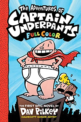 The Adventures of Captain Underpants: Color Edition (Captain Underpants