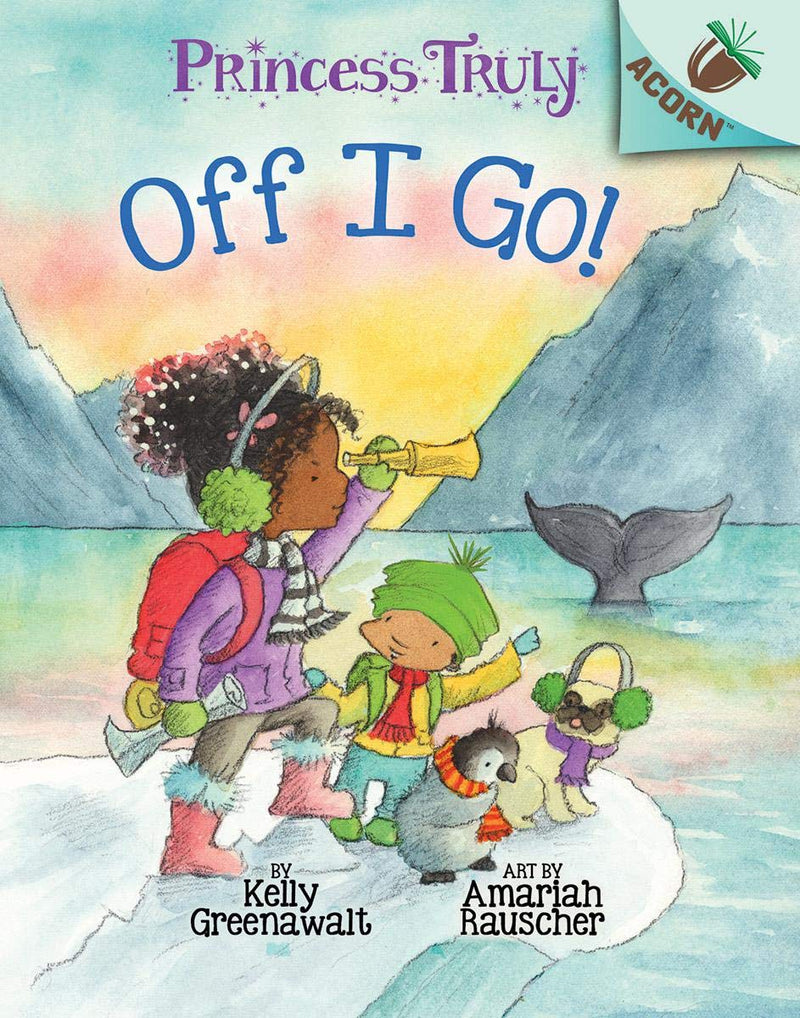 Off I Go!: An Acorn Book (Princess Truly