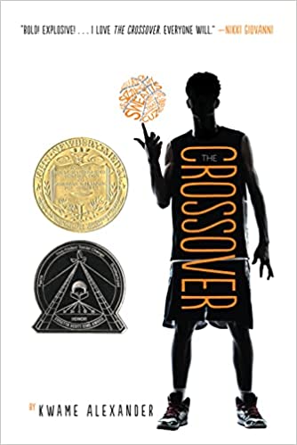 The Crossover  (Winner of the 2015 Newbery Medal)