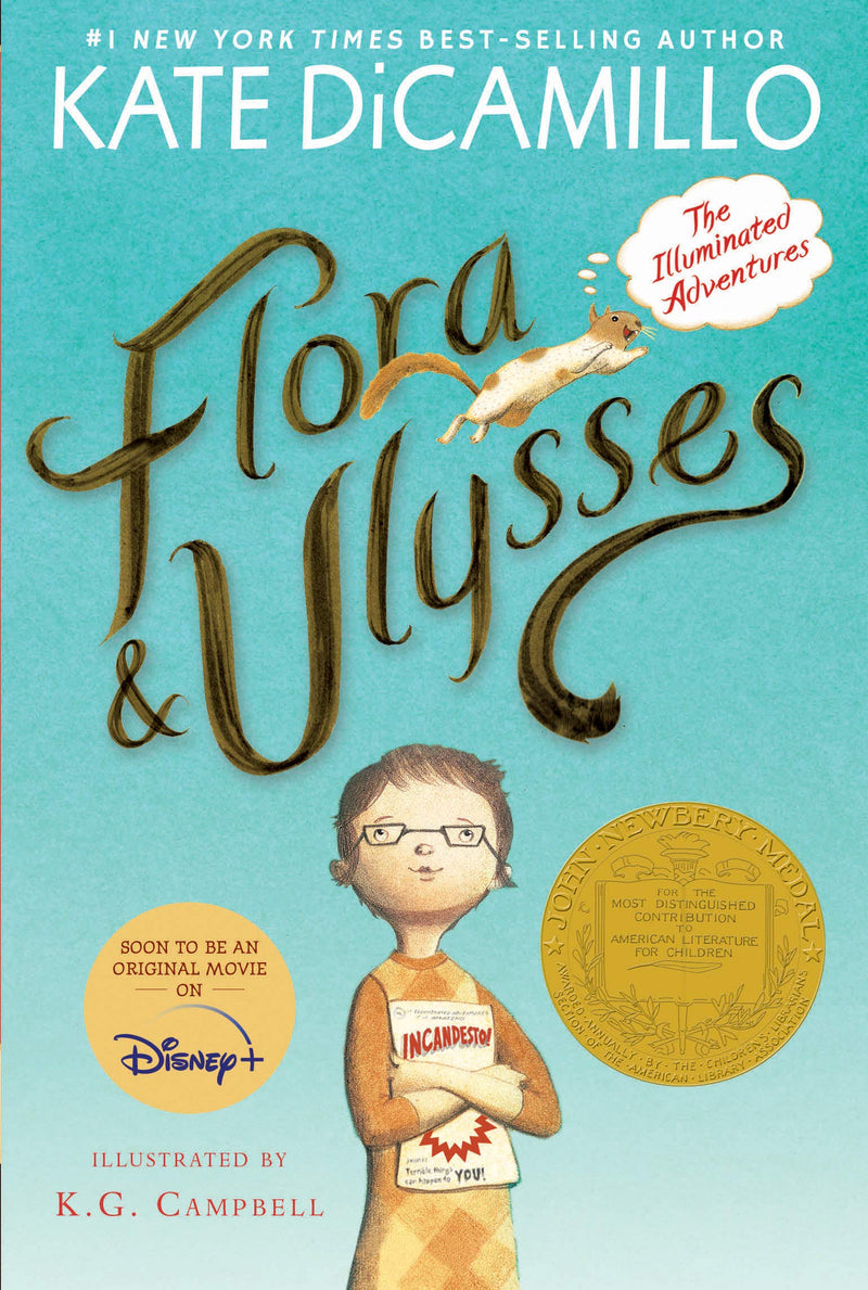 Flora and Ulysses: The Illuminated Adventures (Winner of the 2014 Newbery Medal)