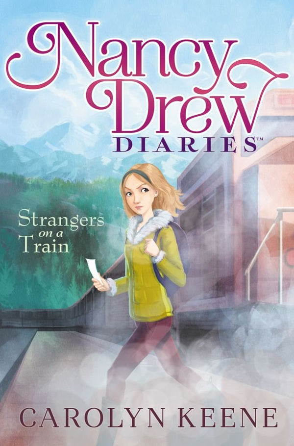 Strangers on a Train (Nancy Drew Diaries #2)