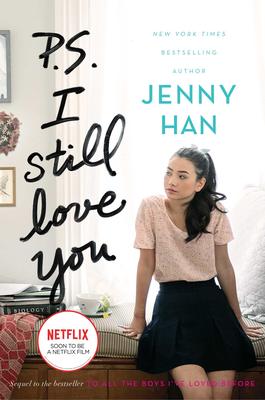P.S. I Still Love You (To All the Boys I've Loved Before