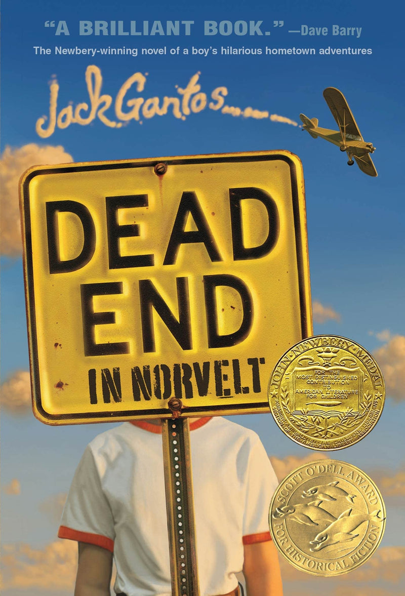 Dead End in Norvelt (Winner of the 2012 Newbery Medal)
