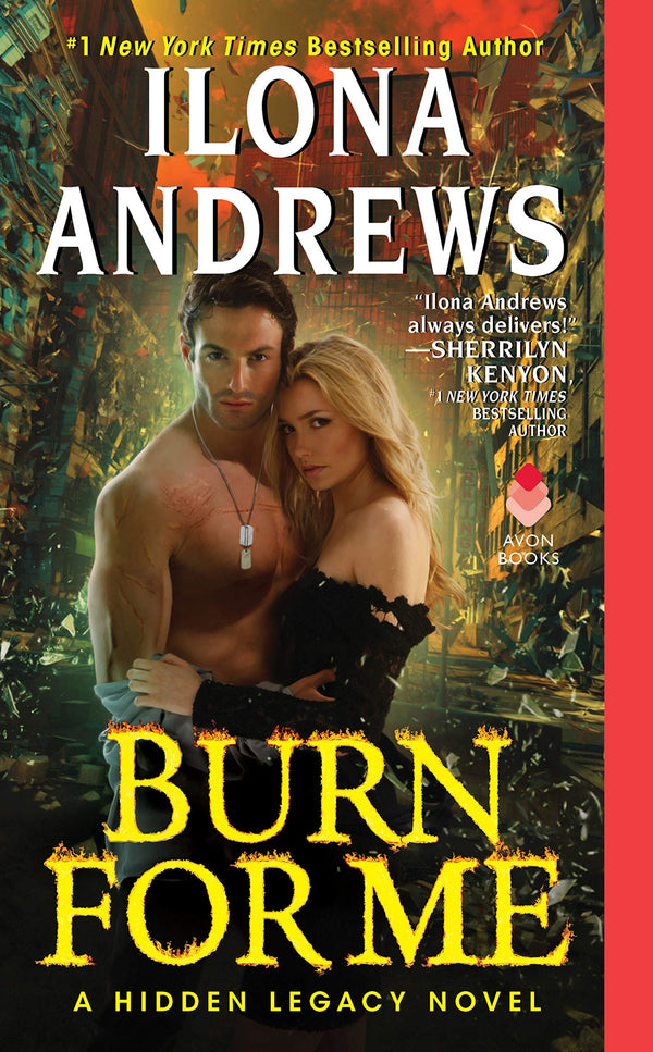 Burn for Me (Hidden Legacy #1)