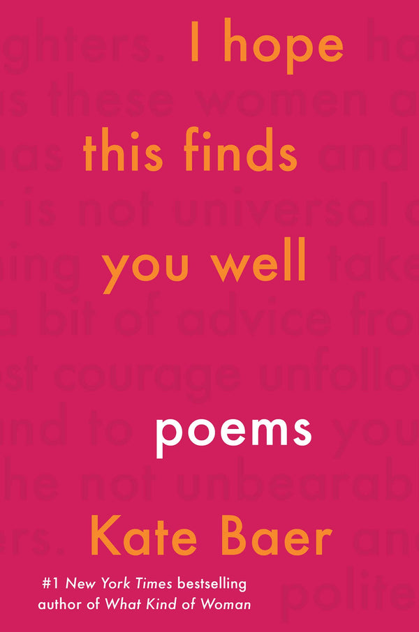 I Hope This Finds You Well: Poems