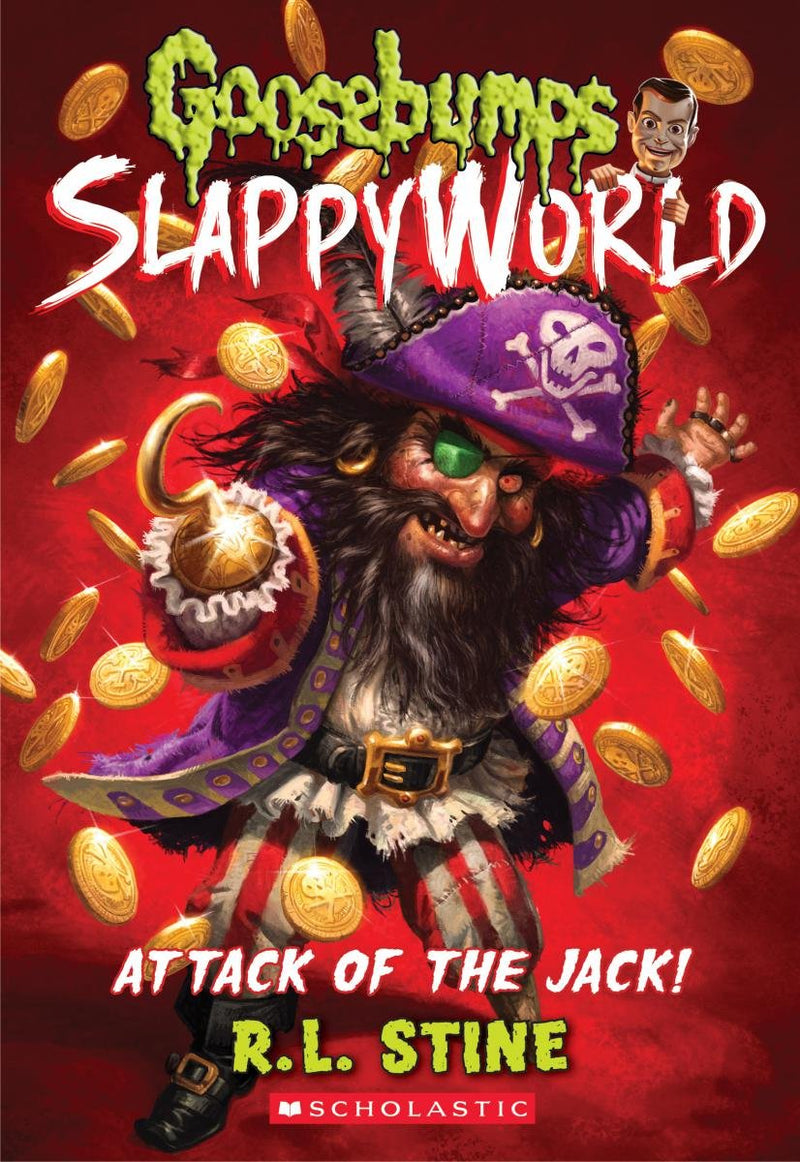 Attack of the Jack (Goosebumps Slappyworld