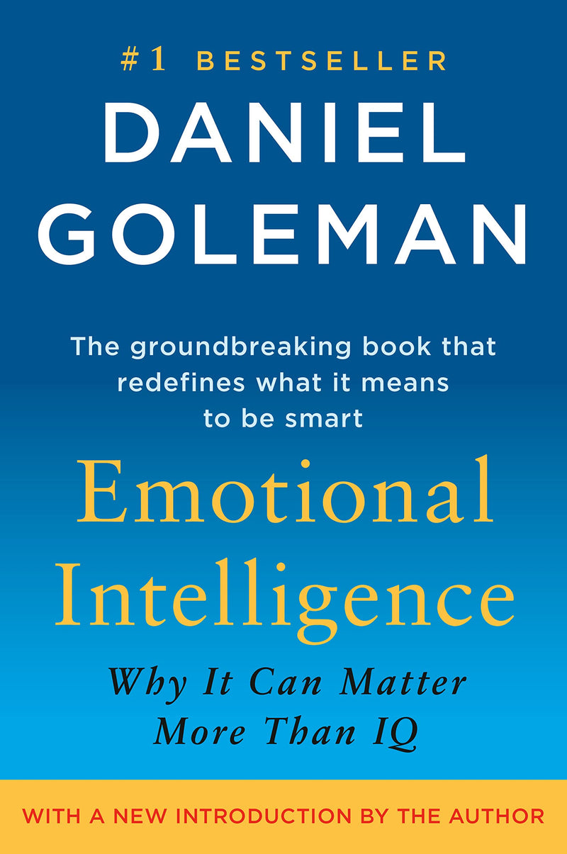 Emotional Intelligence: Why It Can Matter More Than IQ