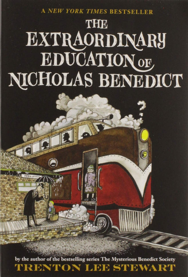 The Extraordinary Education of Nicholas Benedict (Mysterious Benedict Society #5)