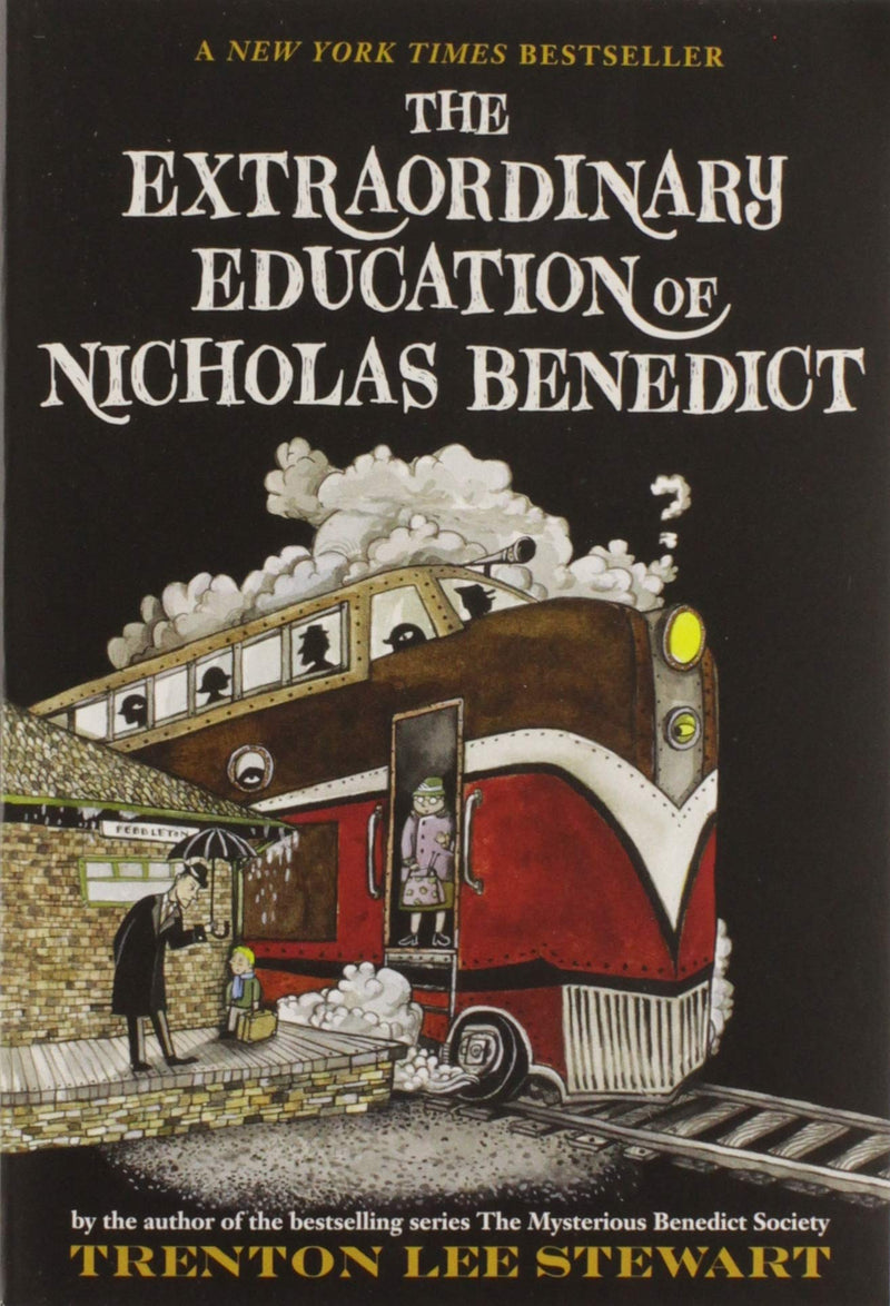 The Extraordinary Education of Nicholas Benedict (Mysterious Benedict Society
