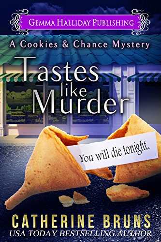 Tastes Like Murder (Cookies & Chance Mysteries #1)