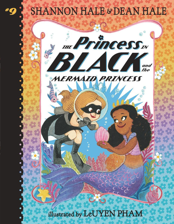 The Princess in Black and the Mermaid Princess (Princess in Black #9)