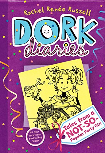 Dork Diaries 2: Tales from a Not-So-Popular Party Girl (Dork Diaries #2)