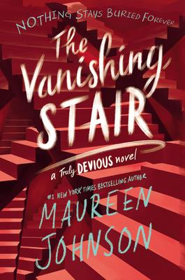 The Vanishing Stair (Truly Devious #2)