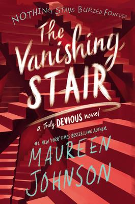 The Vanishing Stair (Truly Devious