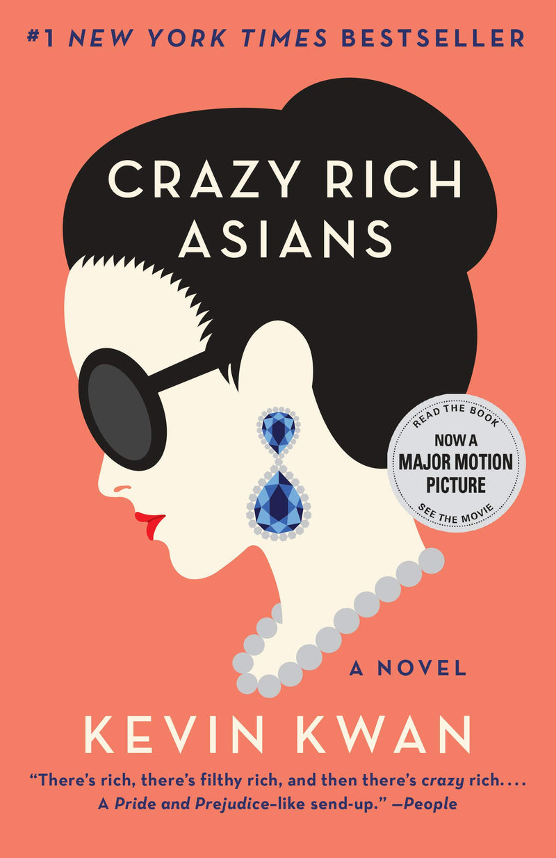Crazy Rich Asians (Crazy Rich Asians Trilogy
