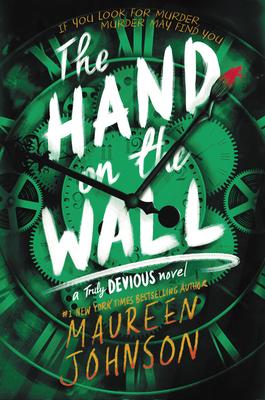 The Hand on the Wall (Truly Devious #3)