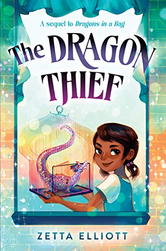 The Dragon Thief (Dragons in a Bag