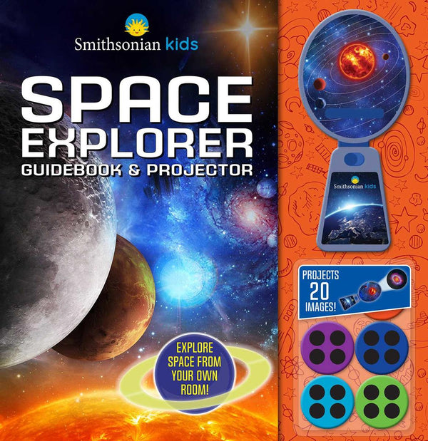 Smithsonian Kids: Space Explorer Guide Book & Projector (Movie Theater Storybook)