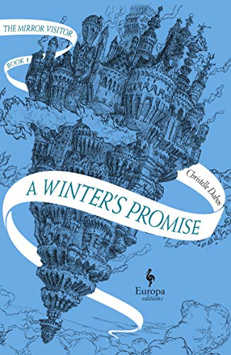 A Winter's Promise (Mirror Visitor Quartet #1)