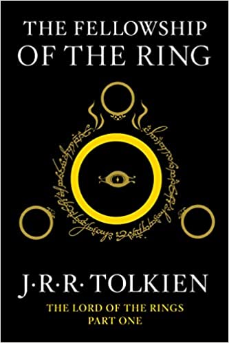 The Fellowship of the Ring: Being the First Part of the Lord of the Rings (Lord of the Rings #1)