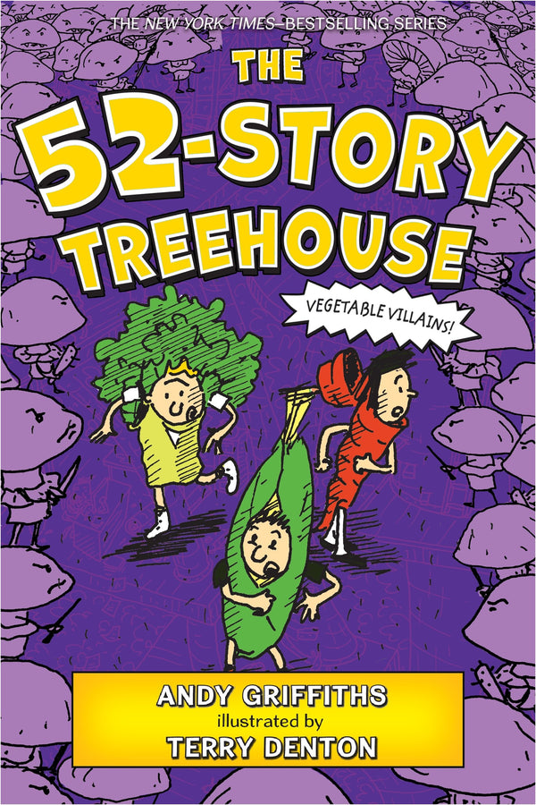 The 52-Story Treehouse: Vegetable Villains! (Treehouse Books #4)