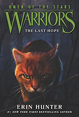 The Last Hope (Warriors: Omen of the Stars