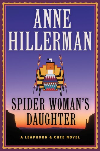 Spider Woman's Daughter (Leaphorn, Chee & Manuelito Novel #1 )