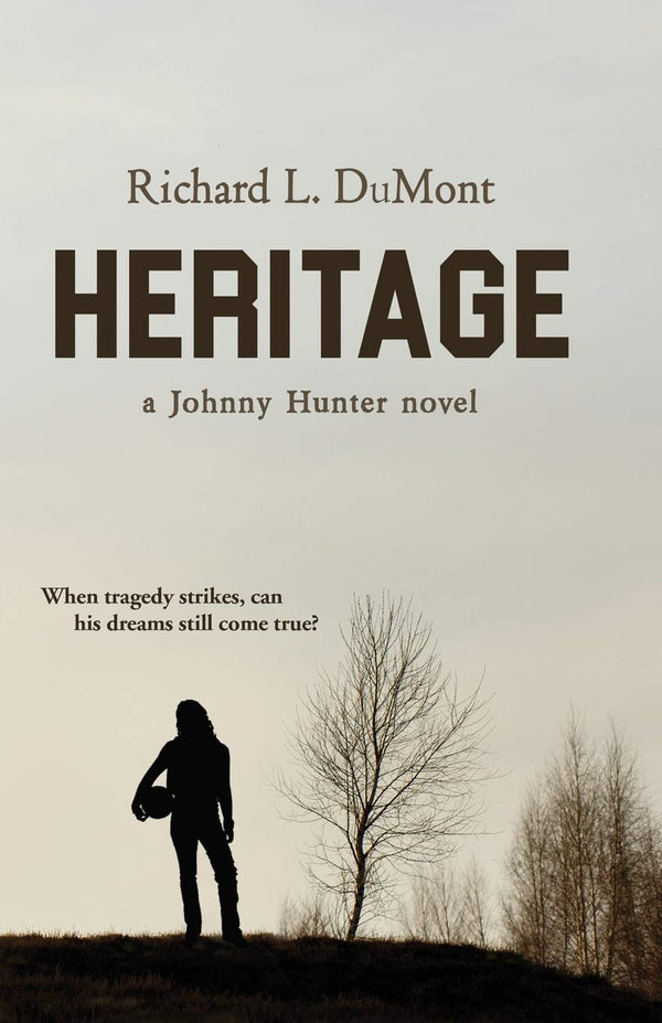 Heritage: A Johnny Hunter Novel (Johnny Hunter #2)