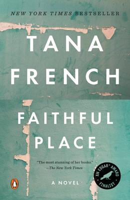 Faithful Place (Dublin Murder Squad #3)