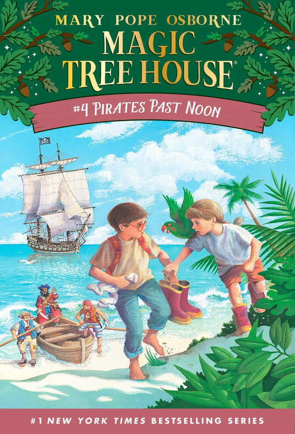 Pirates Past Noon (Magic Tree House #4)