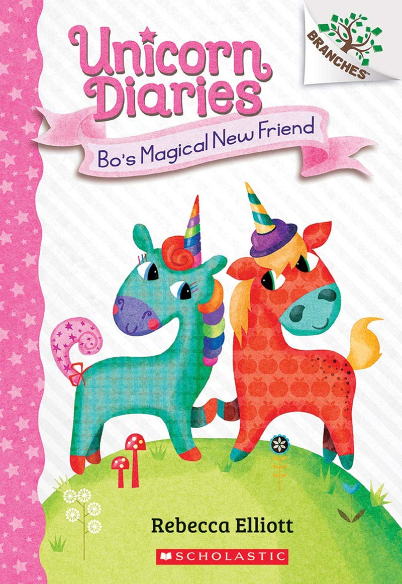 Bo's Magical New Friend: A Branches Book (Unicorn Diaries