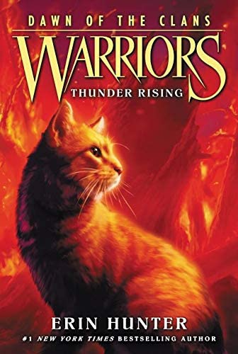 Thunder Rising (Warriors: Dawn of the Clans #2)