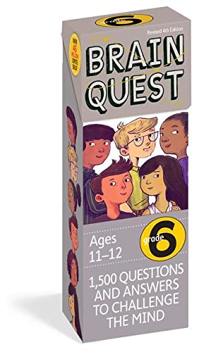 Brain Quest 6th Grade Q&A Cards: 1,500 Questions and Answers to Challenge the Mind. Curriculum-Based! Teacher-Approved! (Fourth Edition, Revised) (Brain Quest Decks