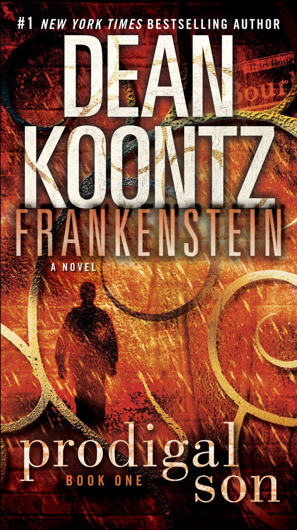 Frankenstein: Prodigal Son (Frankenstein #1)
