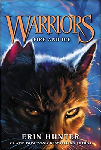 Fire and Ice (Warriors: The Prophecies Begin #2)