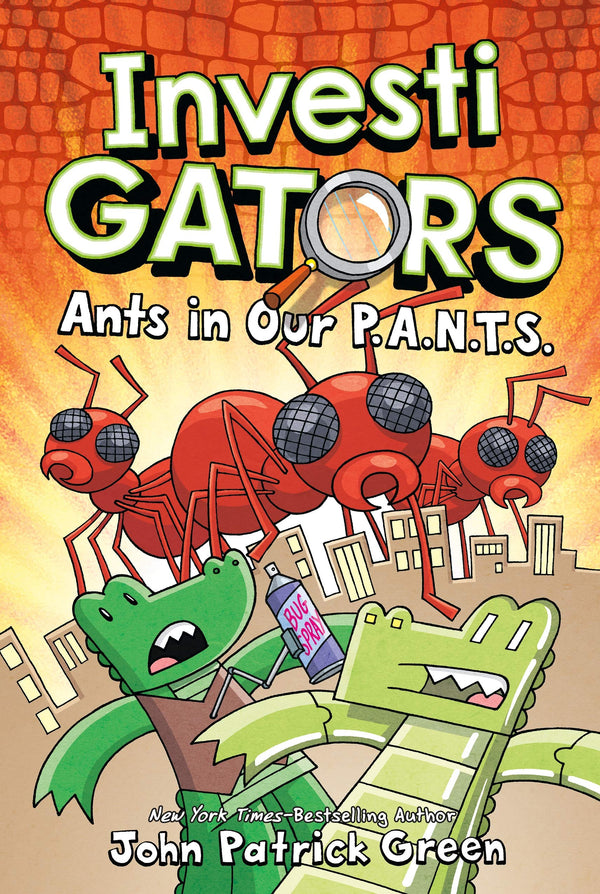Investigators: Ants in Our P.A.N.T.S. (Investigators #4)