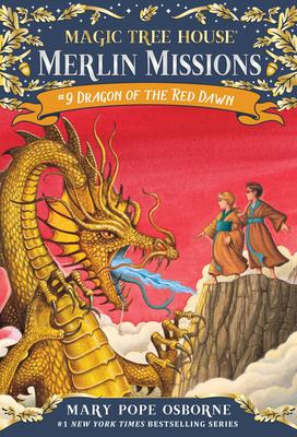 Dragon of the Red Dawn (Magic Tree House Merlin Mission #9)