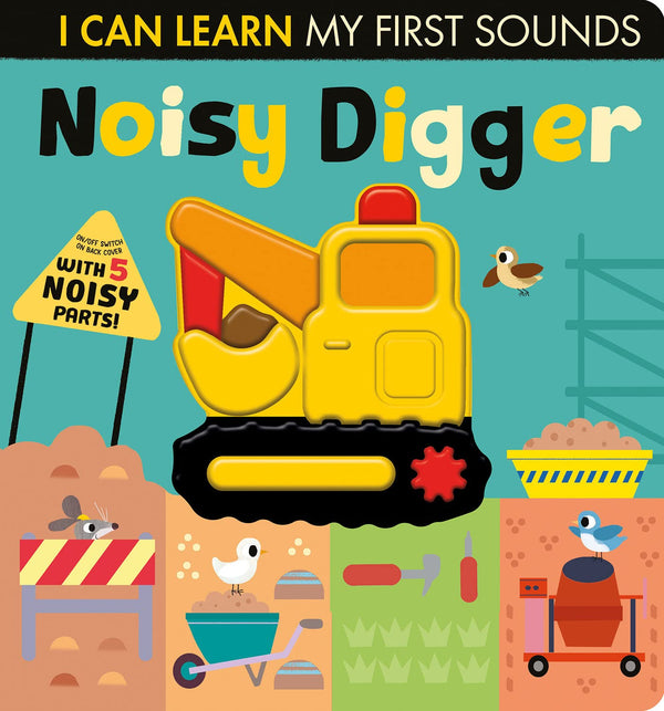 Noisy Digger (I Can Learn Book)