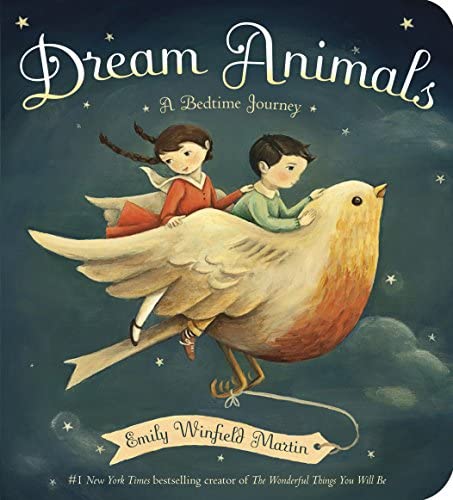 Dream Animals: A Bedtime Journey