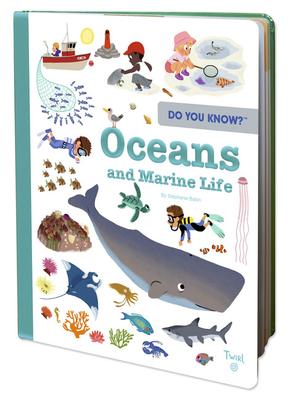 Do You Know?: Oceans and Marine Life (Do You Know?)