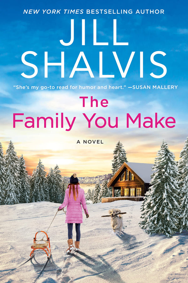 The Family You Make (Sunrise Cove #1)