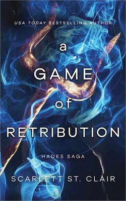 A Game of Retribution (Hades Saga